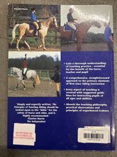 Load image into Gallery viewer, The Principles of Teaching Riding by Julian Marczak and Karen Bush

