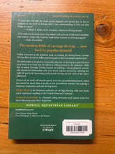 Load image into Gallery viewer, Carriage Driving by Heike Bean and Sarah Blanchard-Book-Consignment-Evolution Equestrian Co.
