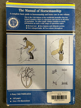 Load image into Gallery viewer, The Manual of Horsemanship - Official Manual of Pony Club
