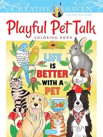 Creative Haven Playful Pet Talk Colouring Book