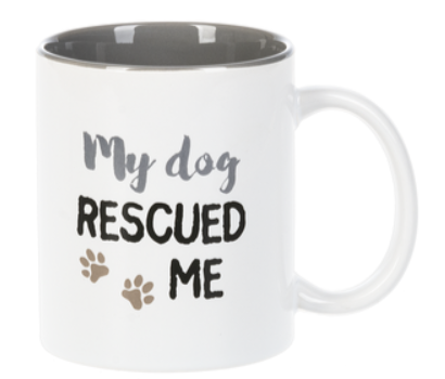 My Dog Rescued Me Mug