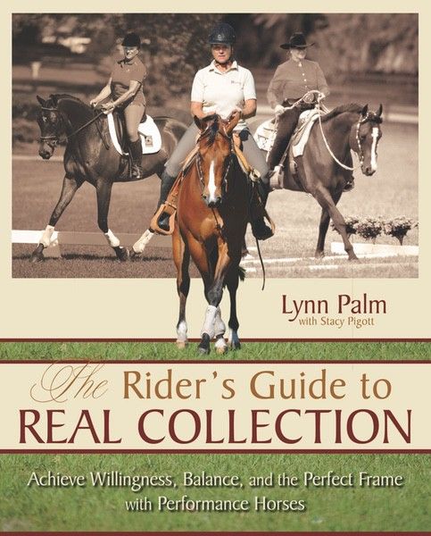 The Rider's Guide to Real Collection by Lynn Palm-Book-Can Pro Equestrian Supply-Evolution Equestrian Co.