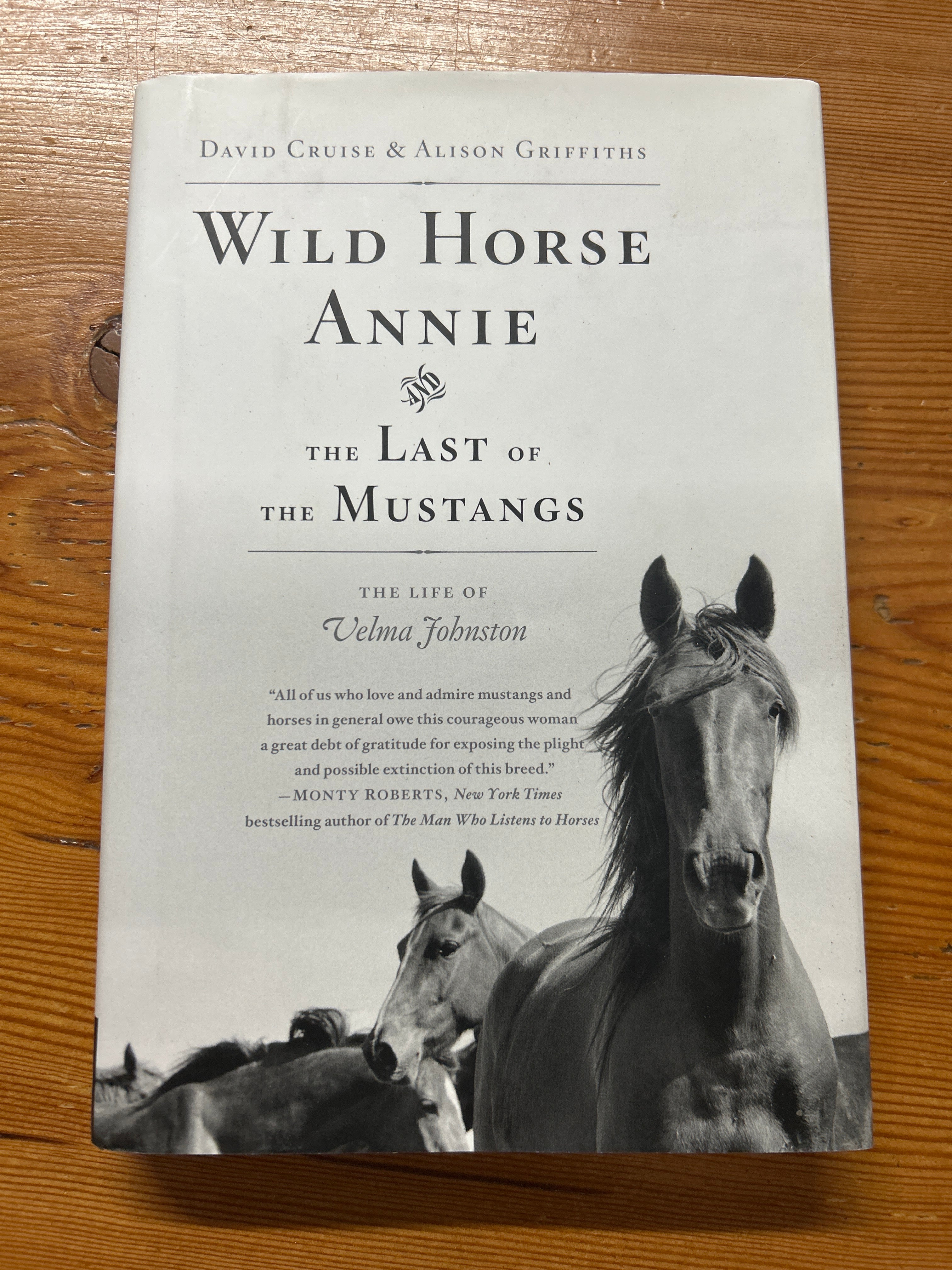 Wild Horse Annie and the Last of the Mustangs: The Life of Velma Johnston-Book-Consignment-Evolution Equestrian Co.